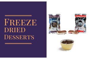 Freeze Dried Desserts